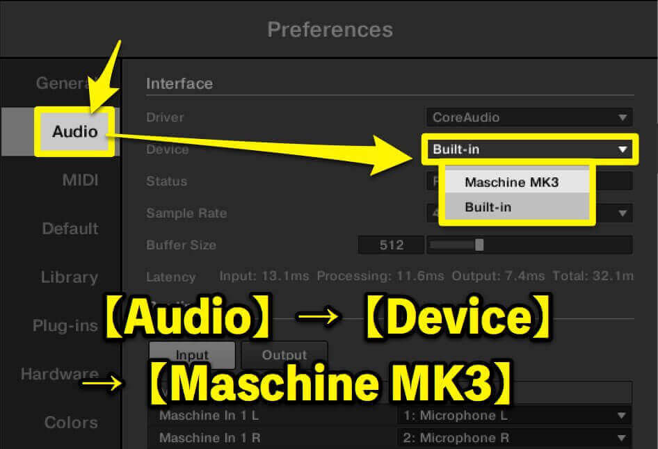 その中の【Audio】をチェック。Macに繋いだMaschineはMacのオーディオデバイス【built-in】に設定されています。その【device】を【Maschine MK3】に変更します。