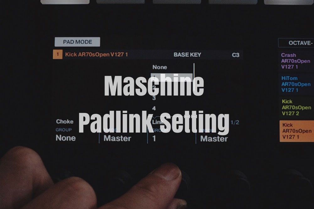 【Maschine MK3】1つのパッドで複数（2つ以上）の音を重ねて同時に鳴らす方法【パッドリンク】